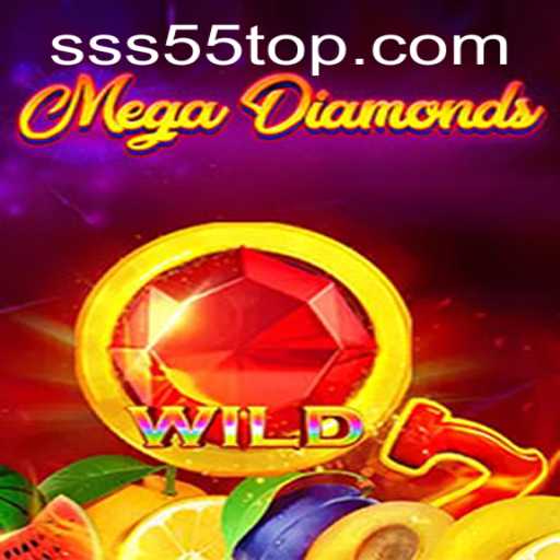 MegaDiamond: An In-Depth Look into the Thrilling Gameplay of SSS 55