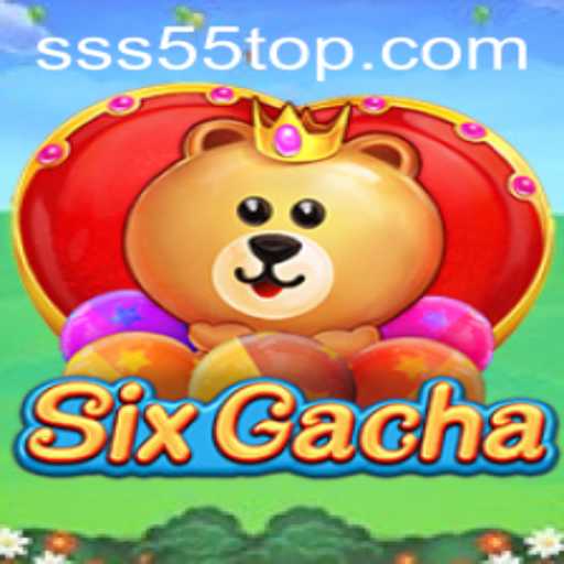 Exploring SixGacha: The Ultimate Mobile Gaming Sensation